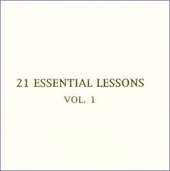 21 Essential Lessons Vol. 1
