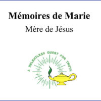 Mémoires de Marie Mère de Jésus