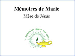 Mémoires de Marie Mère de Jésus