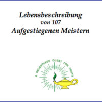 Lebensbeschreibung von 107 Aufgestiegenen Meistern