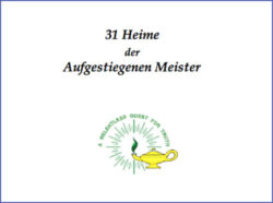 31 Heime der Aufgestiegenen Meister