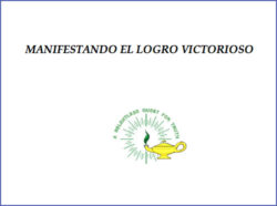 Manifestando el Logro Victorioso