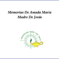 Memorias de la Amada María Madre de Jesús